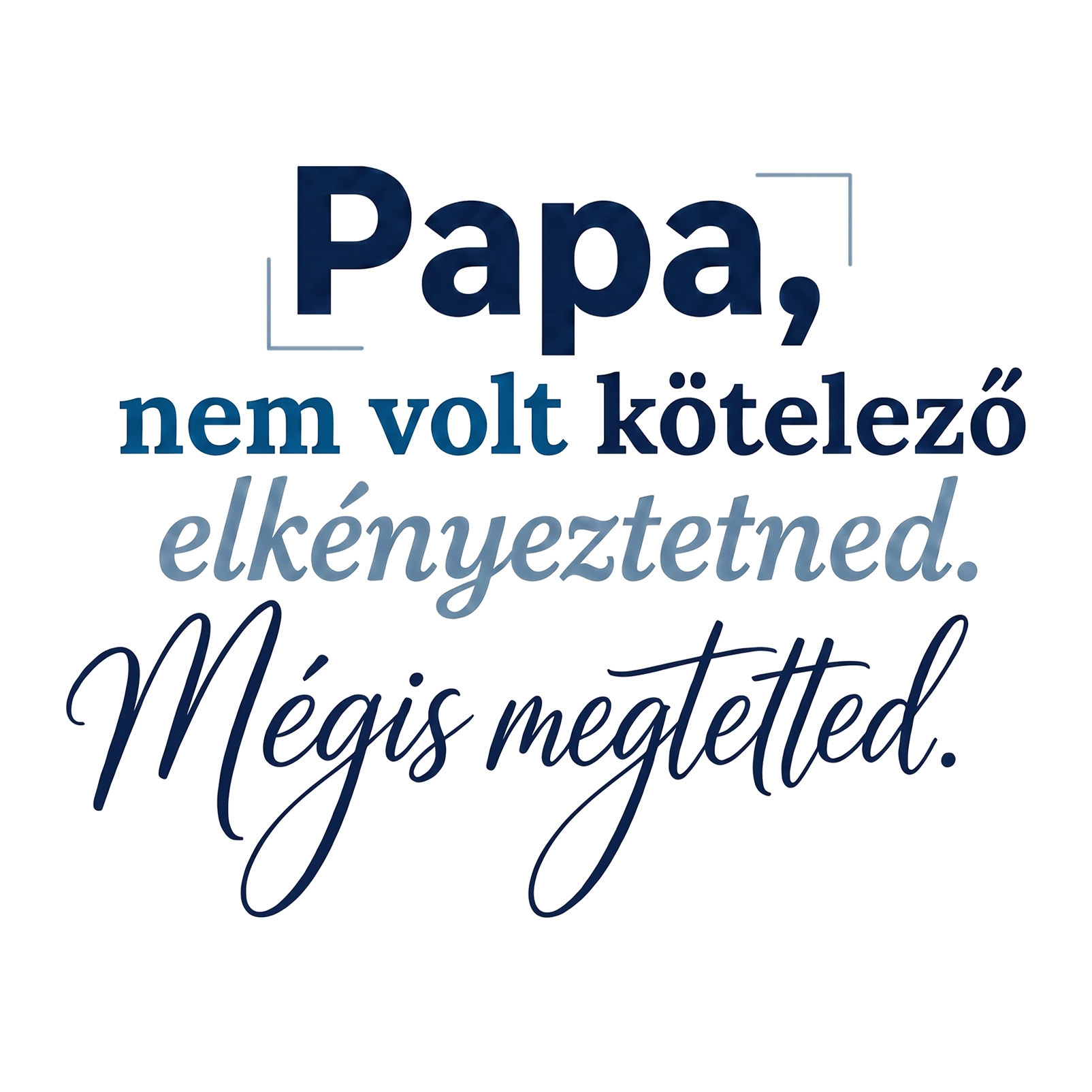 Papa nem volt kotelezo - MAGYAR.webp